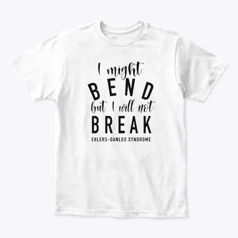 I Might Bend- EDS Collection (Black)